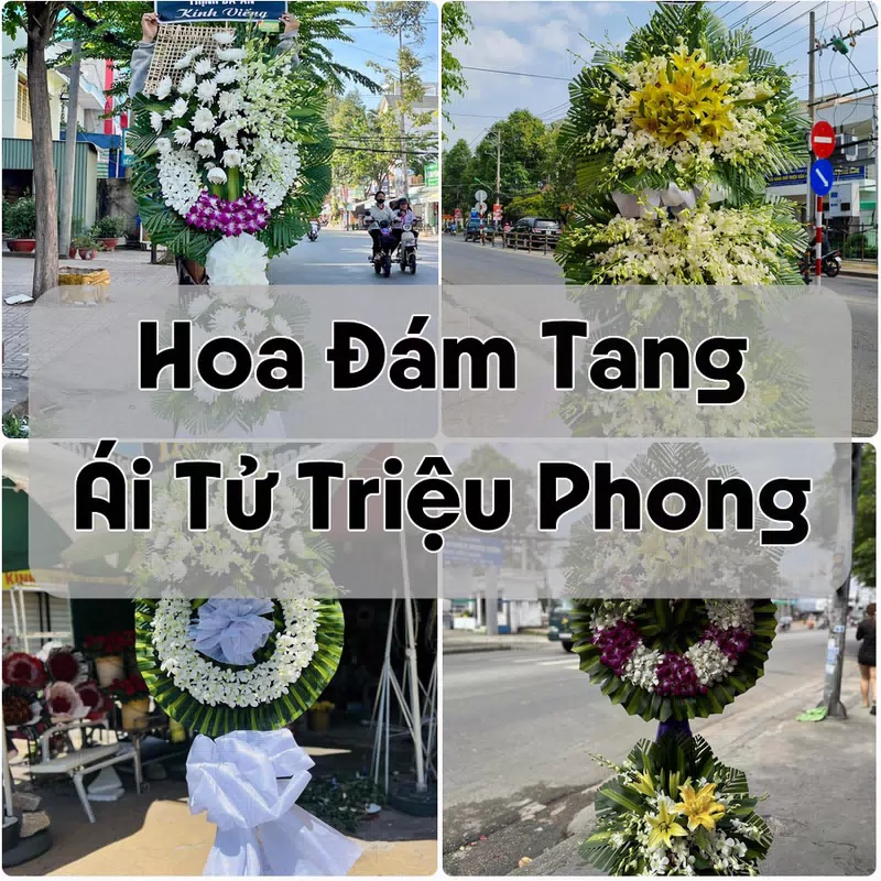 Đặt Hoa Đám Tang Ái Tử Triệu Phong | Đặt Hoa Nhanh
