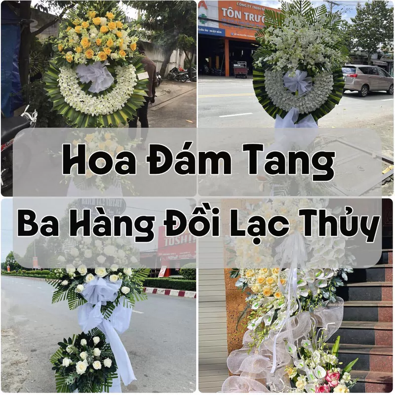 Đặt Hoa Đám Tang Ba Hàng Đồi Lạc Thủy | Giao Hoa Nhanh