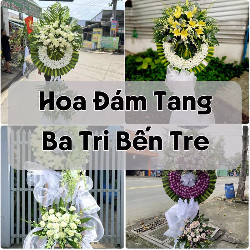 Đặt Hoa Đám Tang Ba Tri Bến Tre | Giao Tận Nơi