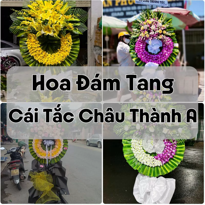 Đặt Hoa Đám Tang Cái Tắc Châu Thành A | Giao Tận Nơi