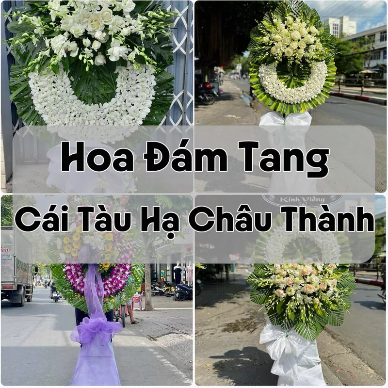 Đặt Hoa Đám Tang Cái Tàu Hạ Châu Thành | Đặt Hoa Viếng