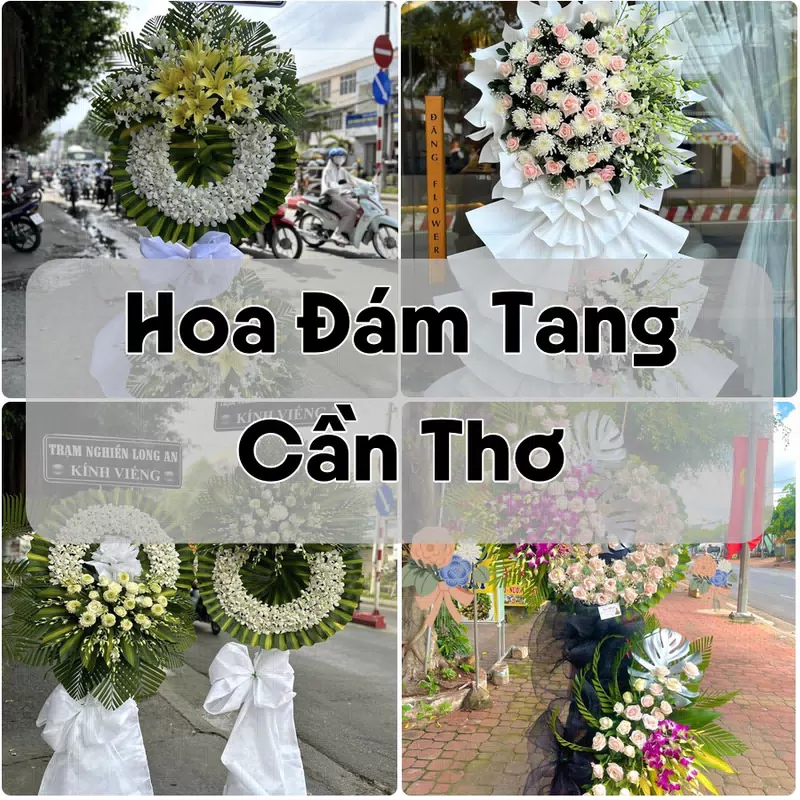 Đặt Hoa Đám Tang Cần Thơ | Đặt Hoa Viếng