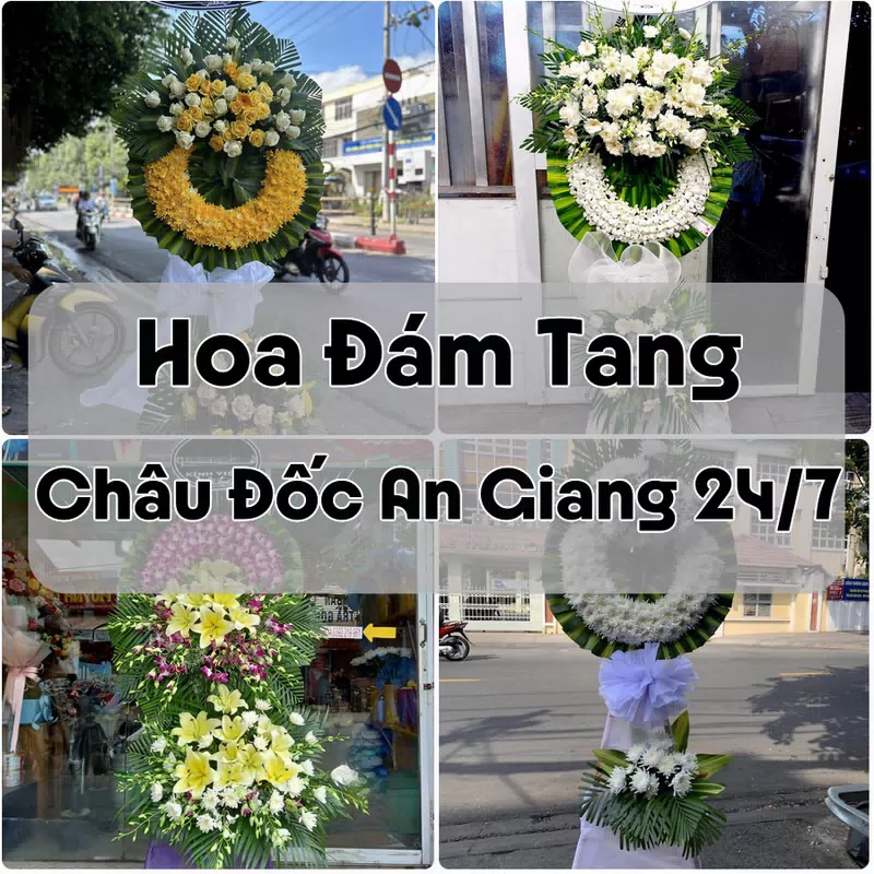 Đặt Hoa Đám Tang Châu Đốc An Giang 24/7 | Giao Tận Nơi
