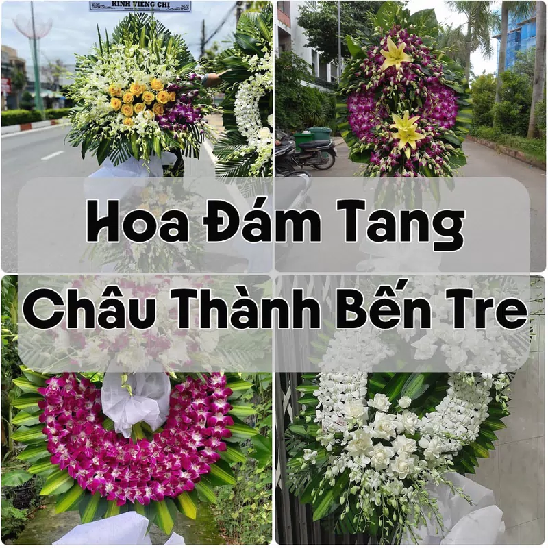 Đặt Hoa Đám Tang Châu Thành Bến Tre | Đặt Hoa Nhanh