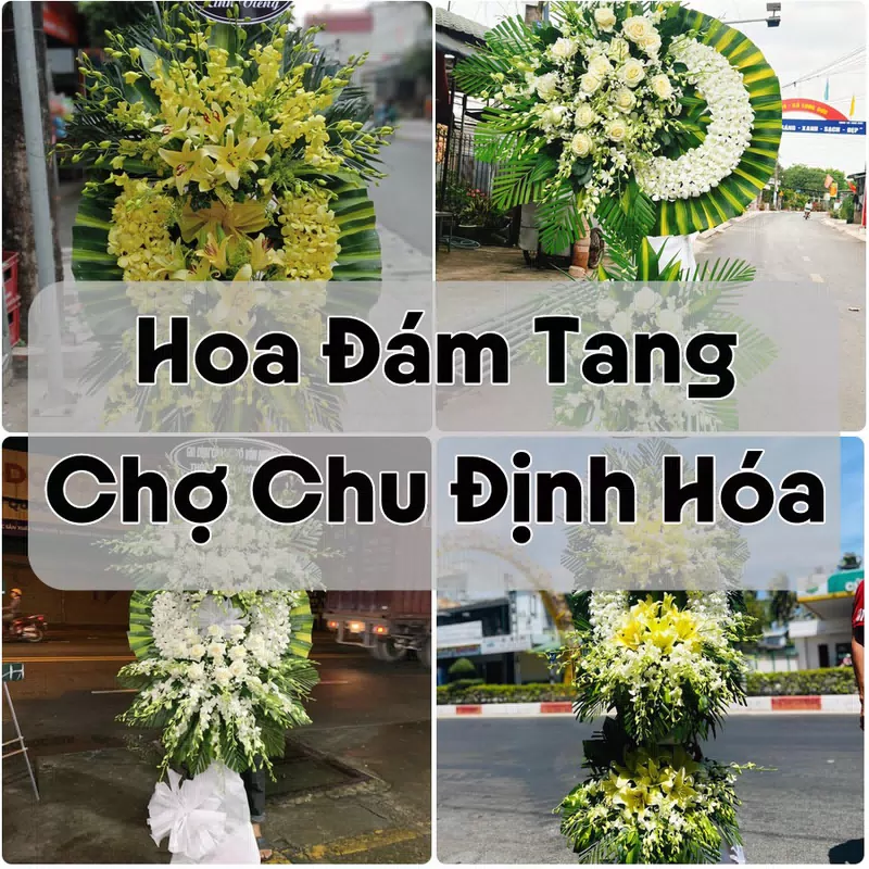 Đặt Hoa Đám Tang Chợ Chu Định Hóa | Giao Tận Nơi
