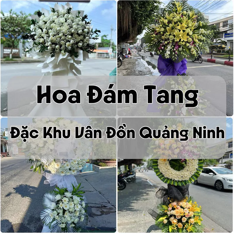 Đặt Hoa Đám Tang Đặc Khu Vân Đồn Quảng Ninh | Đặt Hoa Nhanh