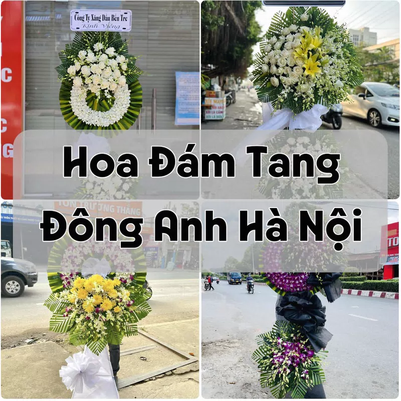 Đặt Hoa Đám Tang Đông Anh Hà Nội | Giao Hoa Nhanh