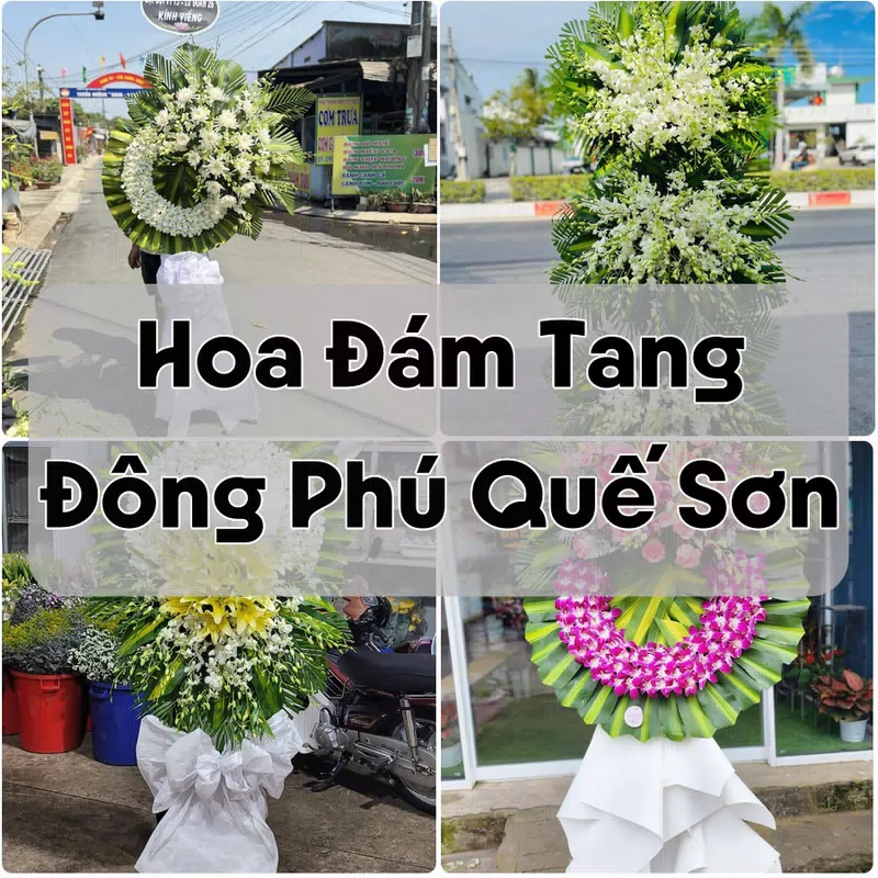 Đặt Hoa Đám Tang Đông Phú Quế Sơn | Đặt Hoa Viếng