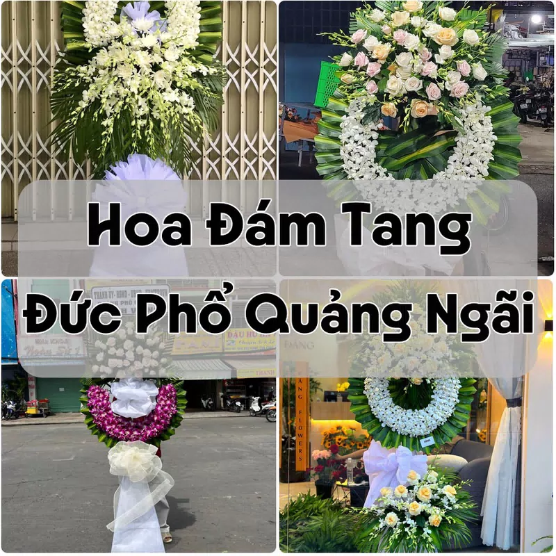 Đặt Hoa Đám Tang Đức Phổ Quảng Ngãi | Giao Tận Nơi