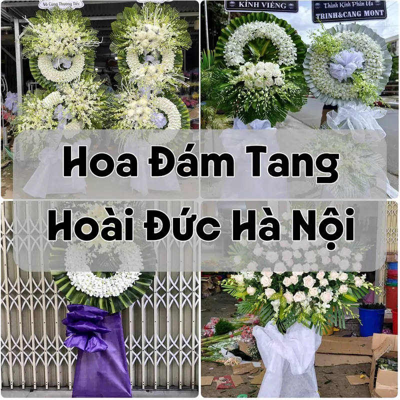 Đặt Hoa Đám Tang Hoài Đức Hà Nội | Giao Tận Nơi
