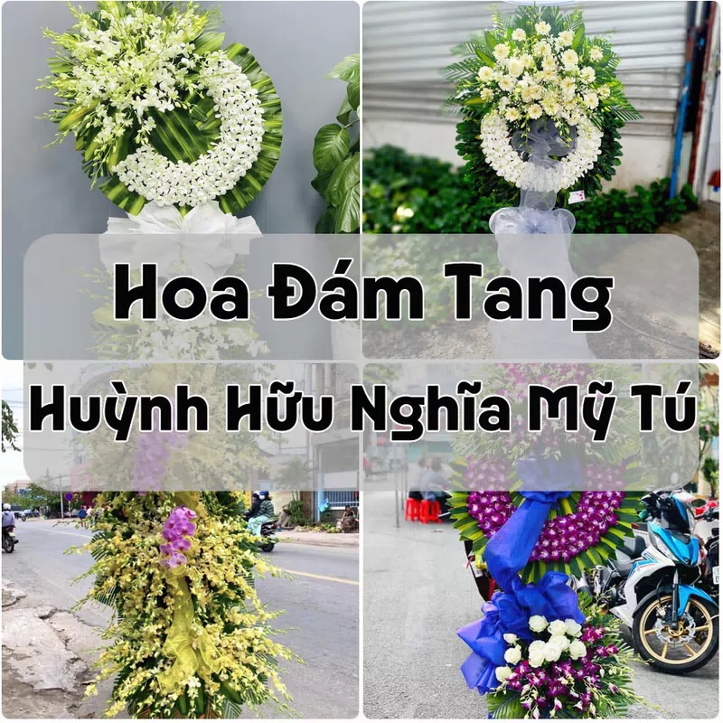 Đặt Hoa Đám Tang Huỳnh Hữu Nghĩa Mỹ Tú | Đặt Hoa Viếng