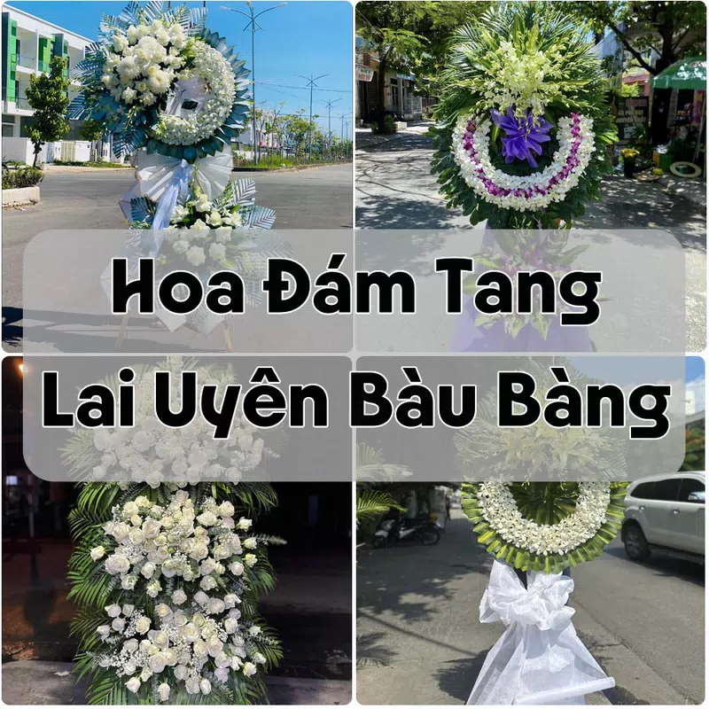Đặt Hoa Đám Tang Lai Uyên Bàu Bàng | Đặt Hoa Viếng
