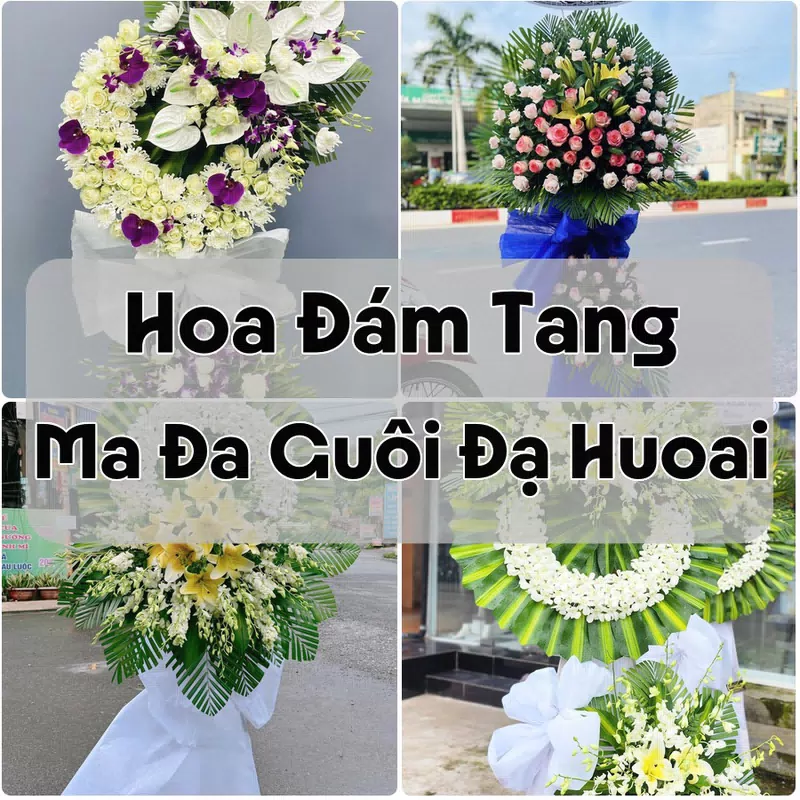 Đặt Hoa Đám Tang Ma Đa Guôi Đạ Huoai | Giao Hoa Nhanh