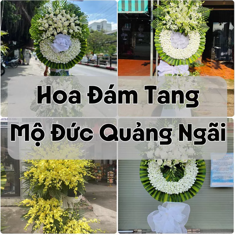 Đặt Hoa Đám Tang Mộ Đức Quảng Ngãi | Hoa Chia Buồn