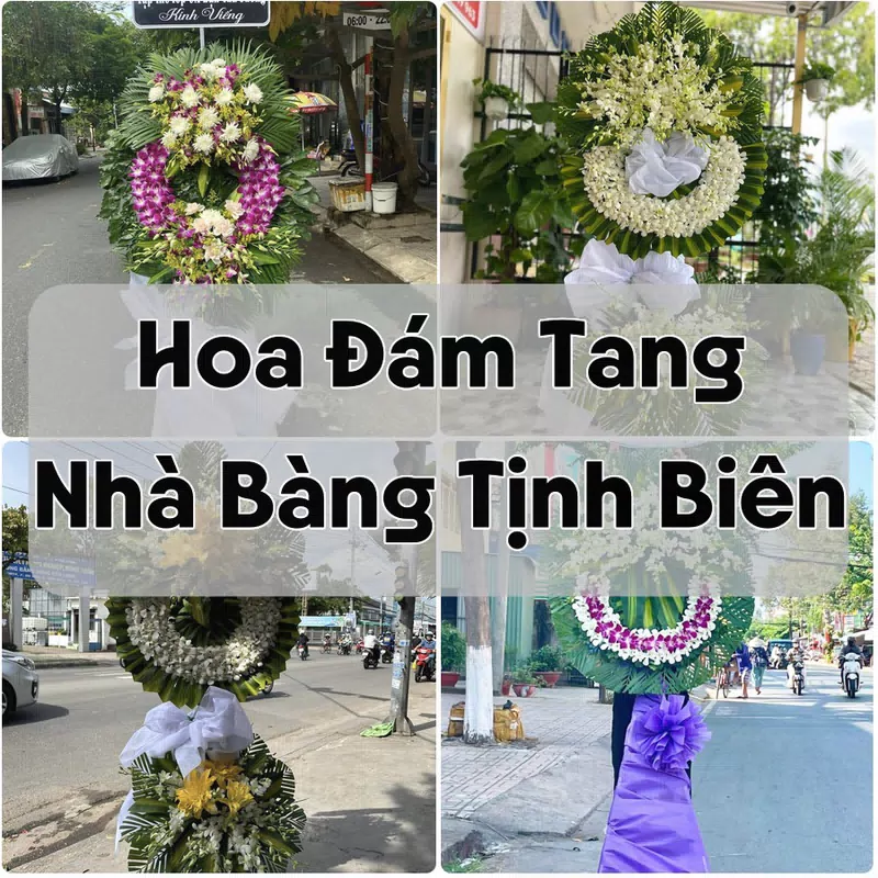 Đặt Hoa Đám Tang Nhà Bàng Tịnh Biên | Giao Tận Nơi