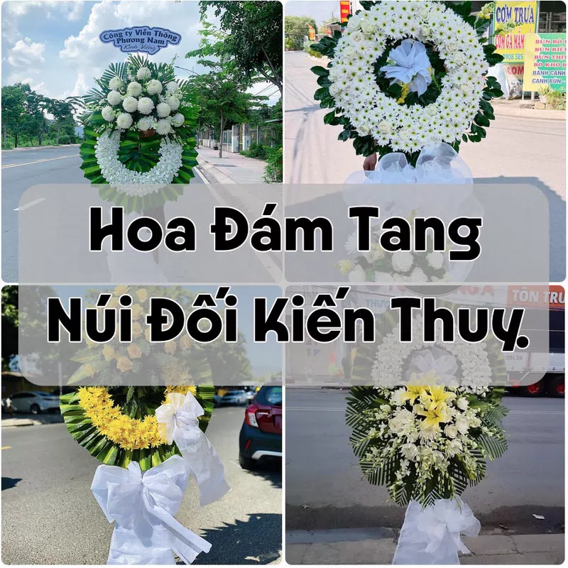 Đặt Hoa Đám Tang Núi Đối Kiến Thuỵ | Hoa Tang Lễ