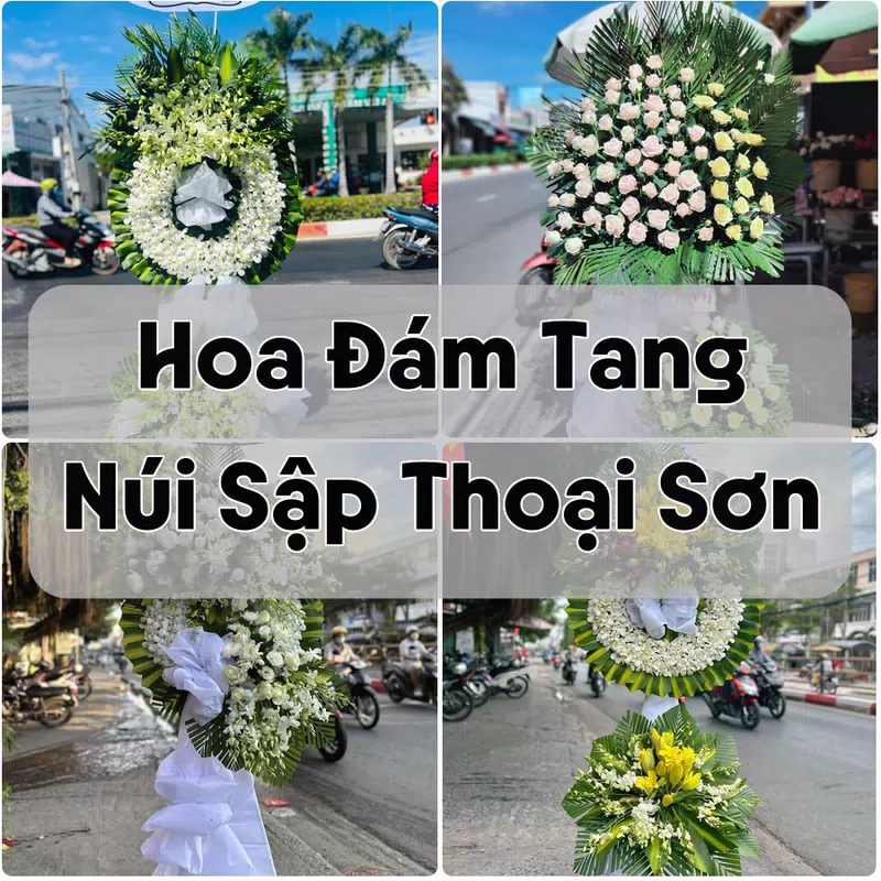 Đặt Hoa Đám Tang Núi Sập Thoại Sơn | Giao Hoa Nhanh