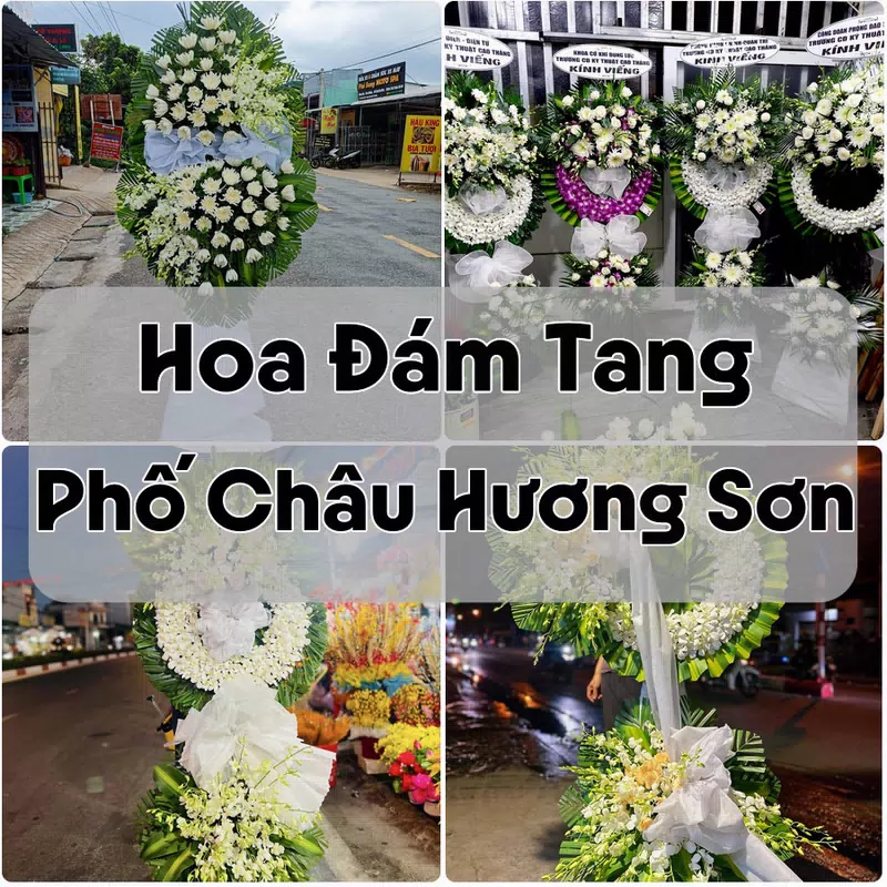 Đặt Hoa Đám Tang Phố Châu Hương Sơn | Đặt Hoa Nhanh
