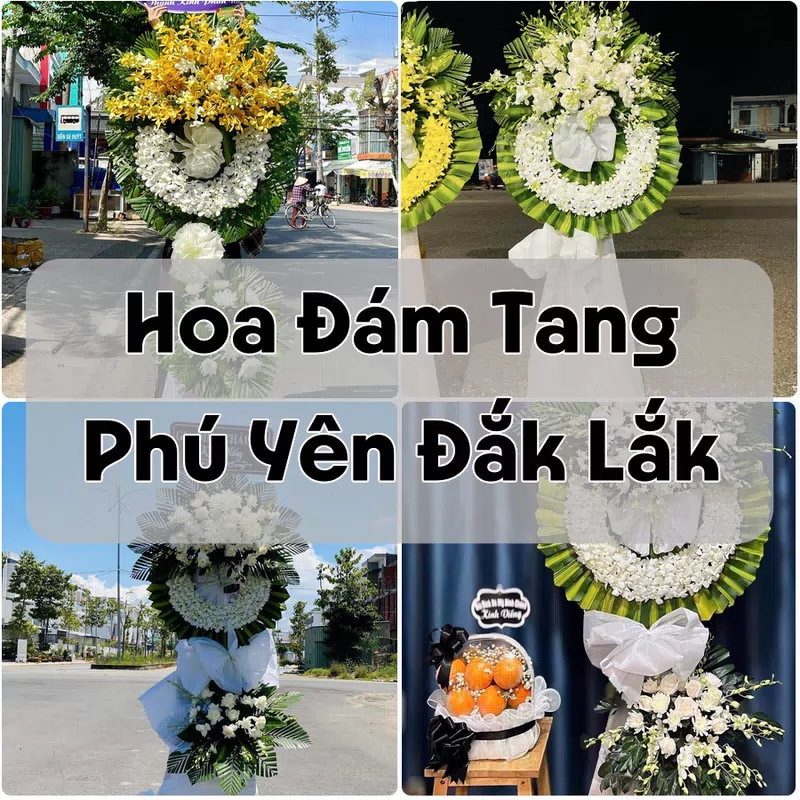 Đặt Hoa Đám Tang Phú Yên Đắk Lắk | Đặt Hoa Nhanh