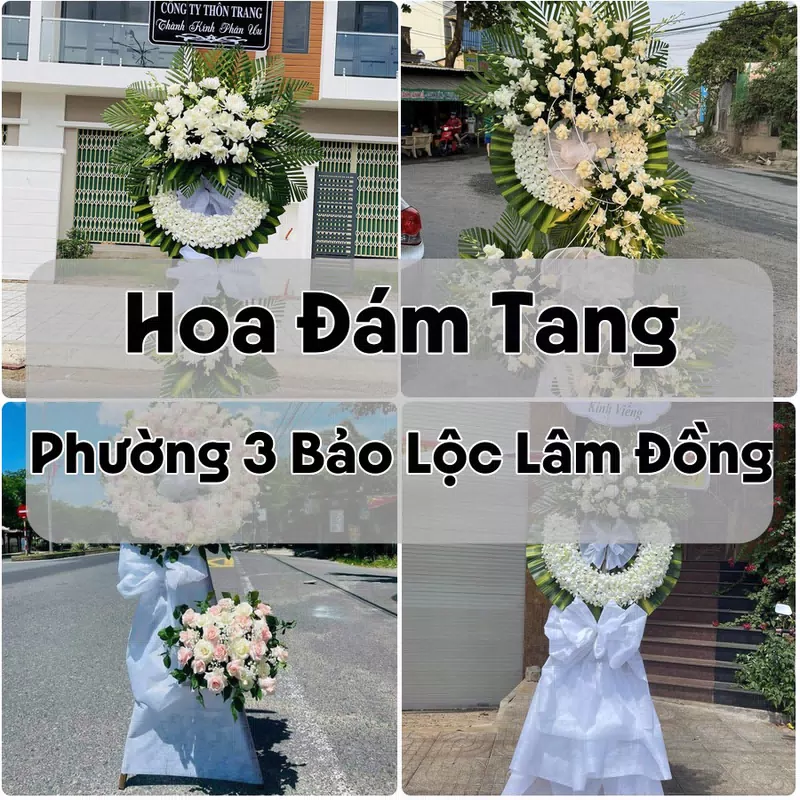 Đặt Hoa Đám Tang Phường 3 Bảo Lộc Lâm Đồng | Giao Tận Nơi