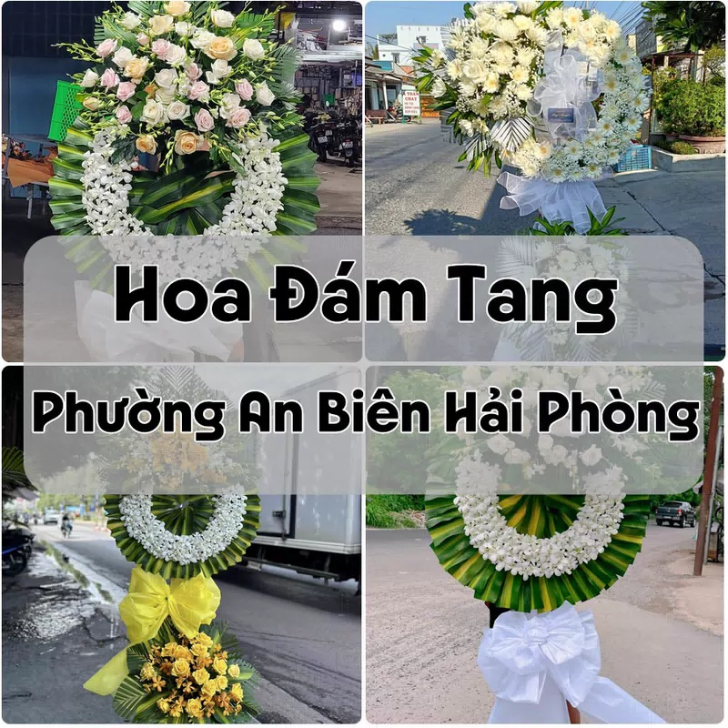 Đặt Hoa Đám Tang Phường An Biên Hải Phòng | Đặt Hoa Nhanh