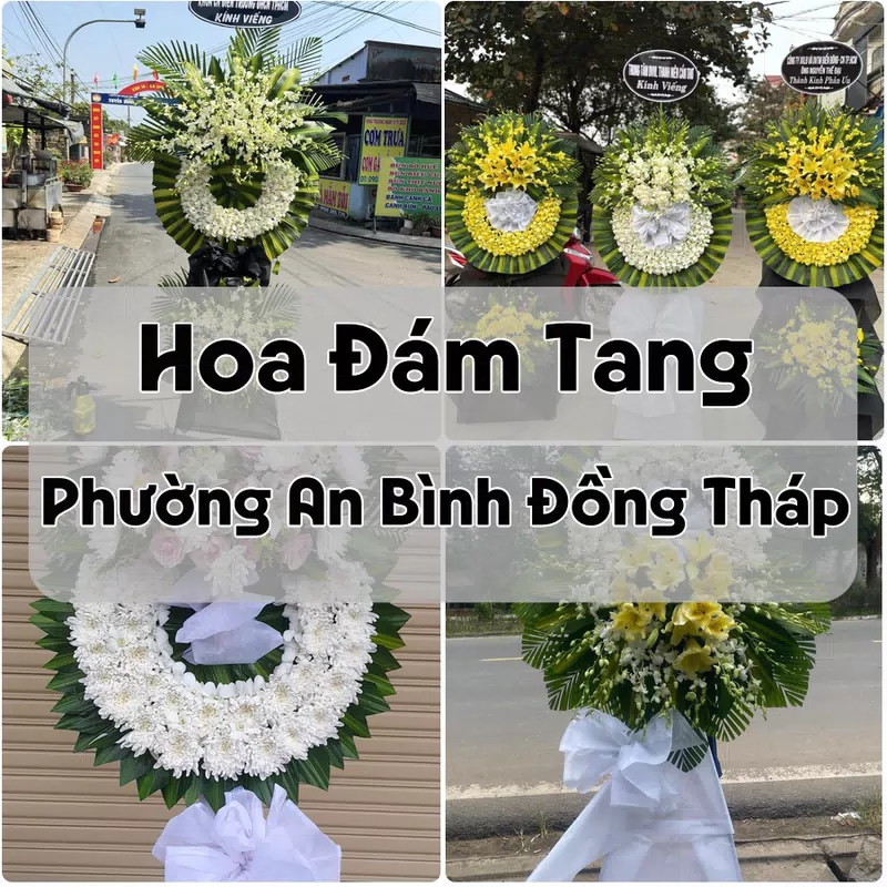 Đặt Hoa Đám Tang Phường An Bình Đồng Tháp | Đặt Hoa Nhanh