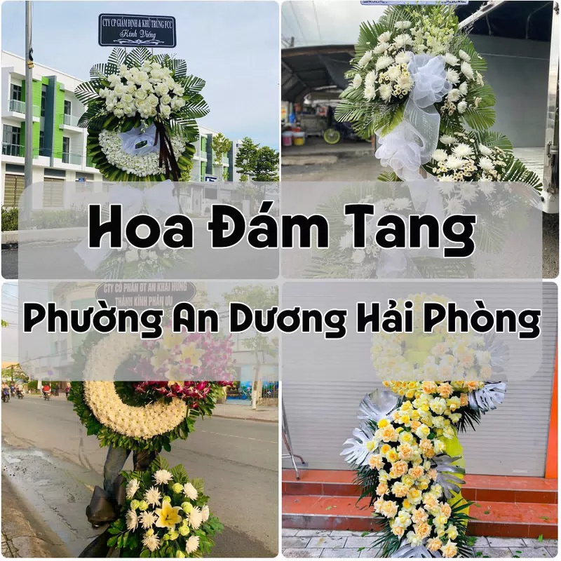 Đặt Hoa Đám Tang Phường An Dương Hải Phòng | Giao Hoa Nhanh