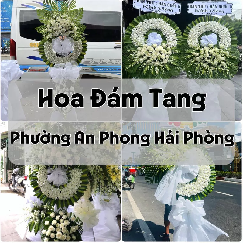 Đặt Hoa Đám Tang Phường An Phong Hải Phòng | Đặt Hoa Viếng
