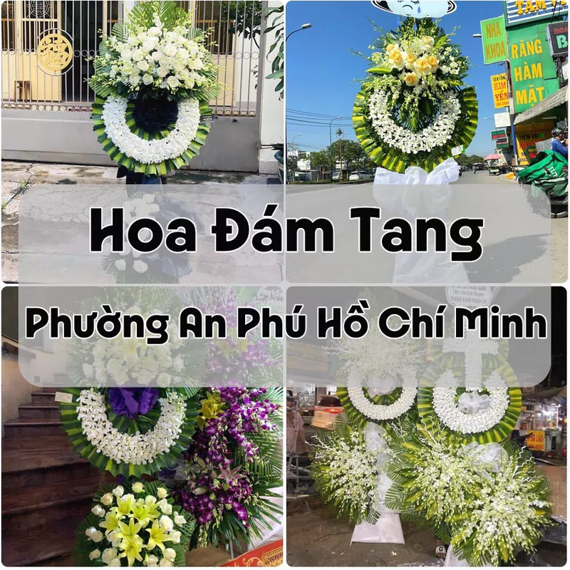 Đặt Hoa Đám Tang Phường An Phú Hồ Chí Minh | Giao Hoa Nhanh