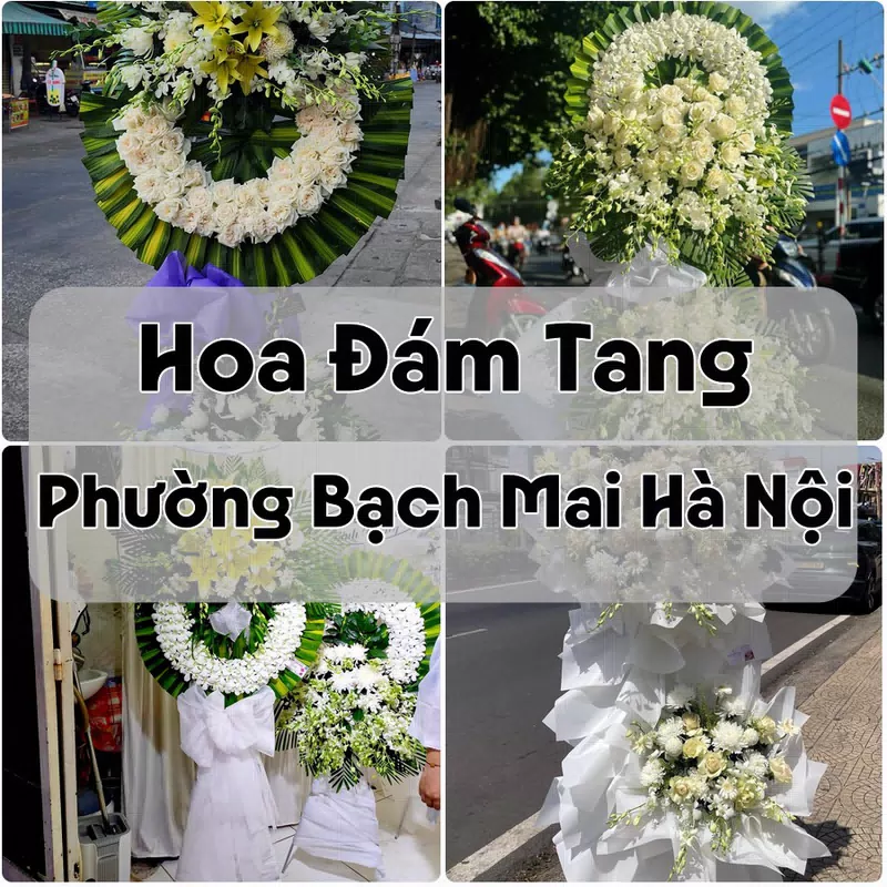 Đặt Hoa Đám Tang Phường Bạch Mai Hà Nội | Đặt Hoa Viếng