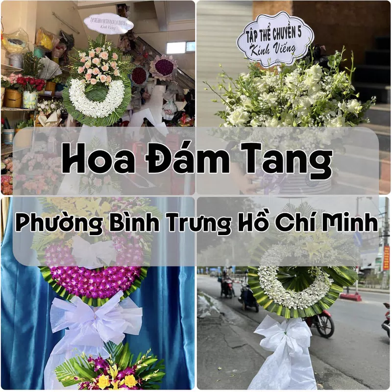 Đặt Hoa Đám Tang Phường Bình Trưng Hồ Chí Minh | Đặt Hoa Viếng