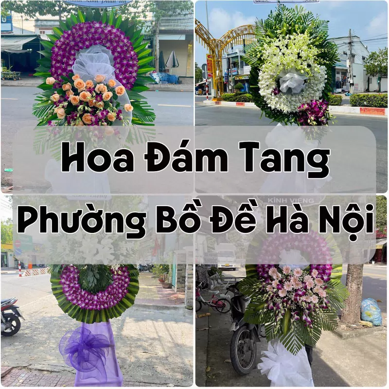 Đặt Hoa Đám Tang Phường Bồ Đề Hà Nội | Đặt Hoa Viếng