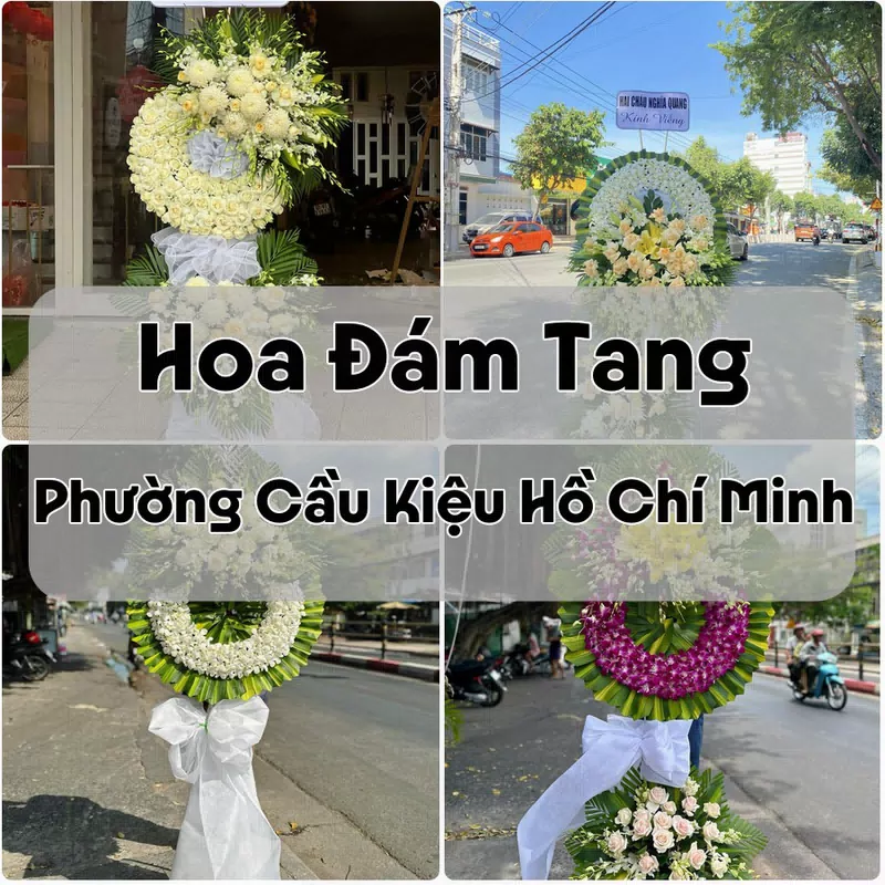 Đặt Hoa Đám Tang Phường Cầu Kiệu Hồ Chí Minh | Đặt Hoa Nhanh