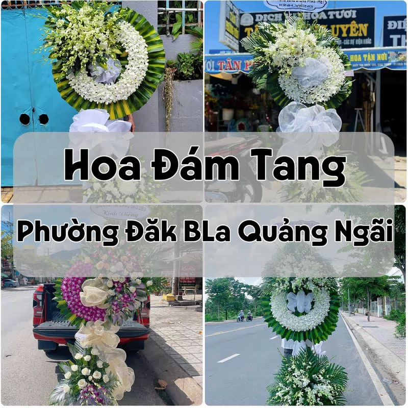 Đặt Hoa Đám Tang Phường Đăk BLa Quảng Ngãi | Giao Tận Nơi