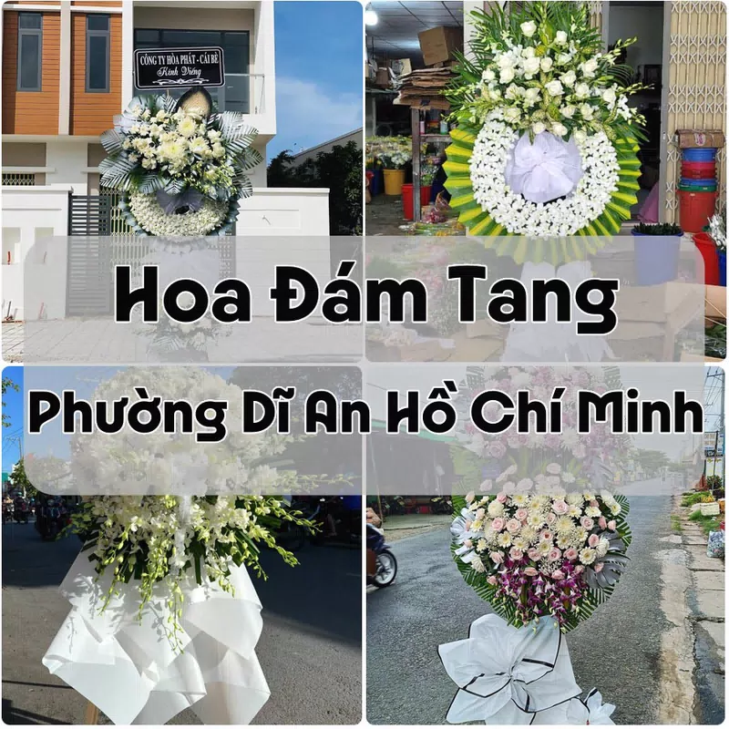 Đặt Hoa Đám Tang Phường Dĩ An Hồ Chí Minh | Giao Tận Nơi
