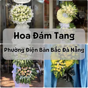 Đặt Hoa Đám Tang Phường Điện Bàn Bắc Đà Nẵng | Đặt Hoa Viếng