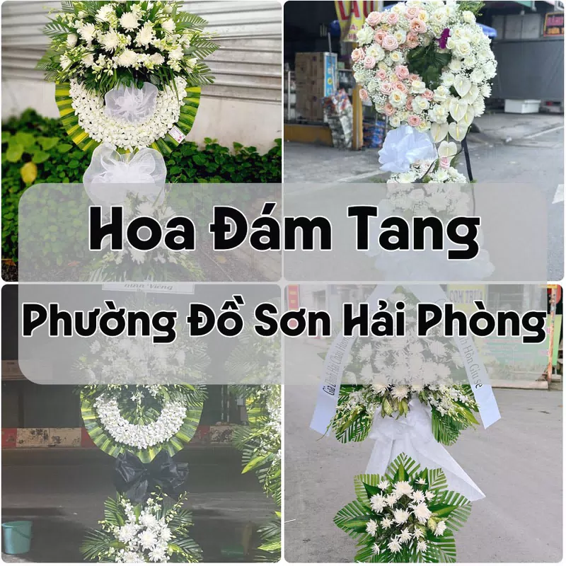 Đặt Hoa Đám Tang Phường Đồ Sơn Hải Phòng | Đặt Hoa Nhanh