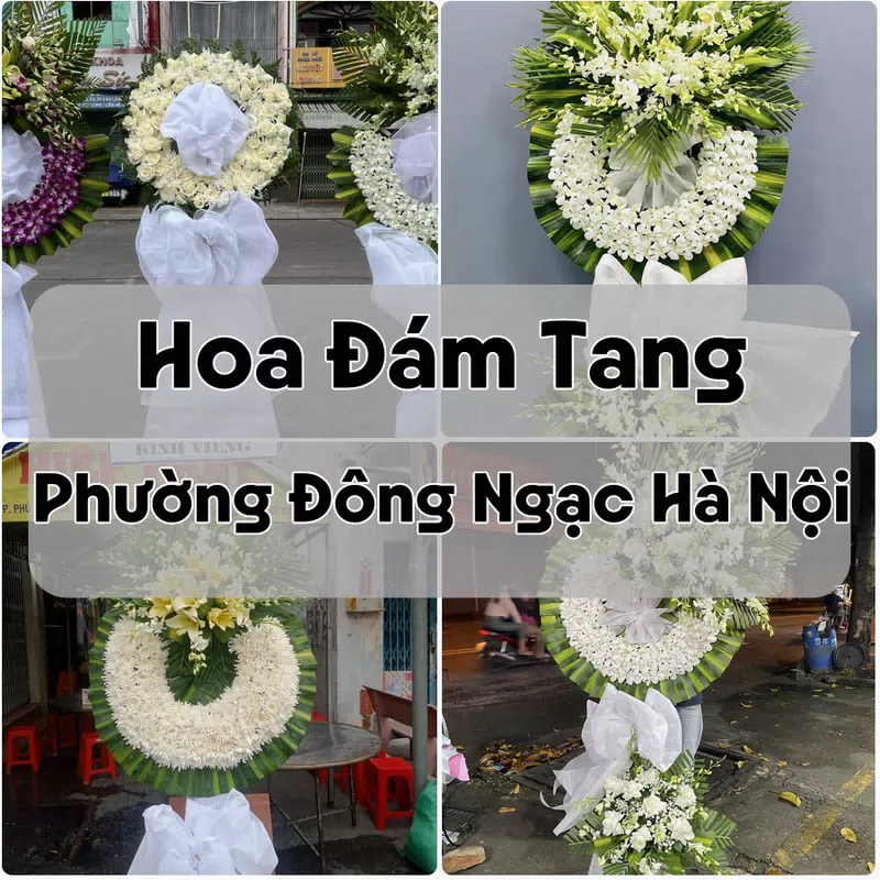 Đặt Hoa Đám Tang Phường Đông Ngạc Hà Nội | Giao Tận Nơi