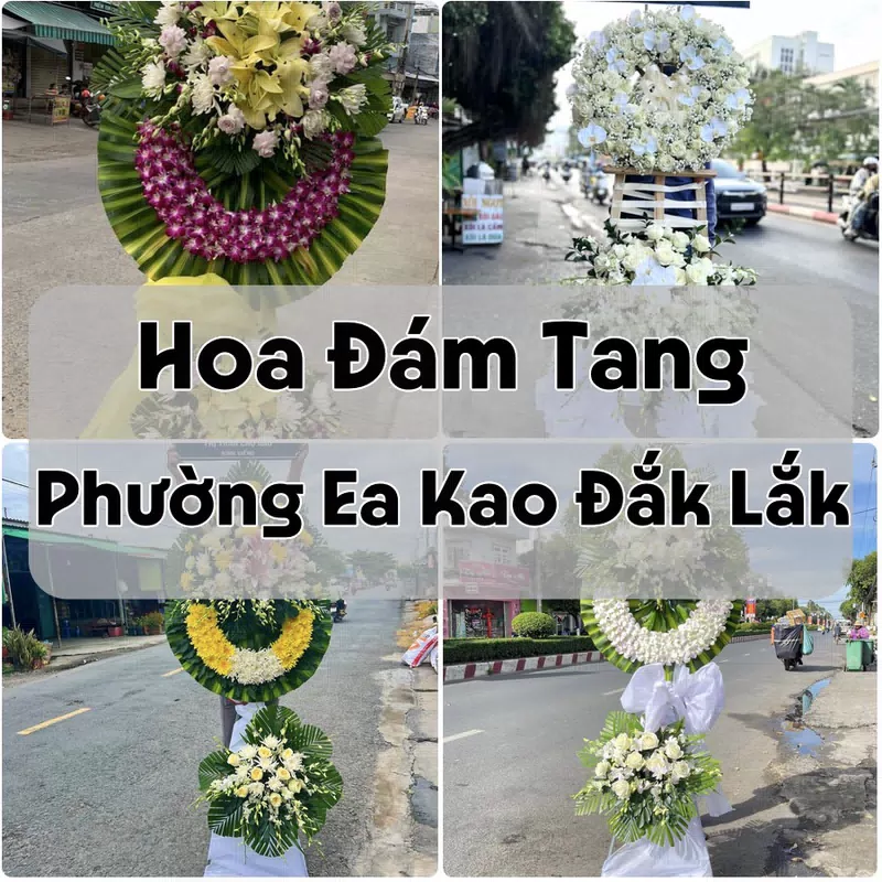 Đặt Hoa Đám Tang Phường Ea Kao Đắk Lắk | Giao Tận Nơi