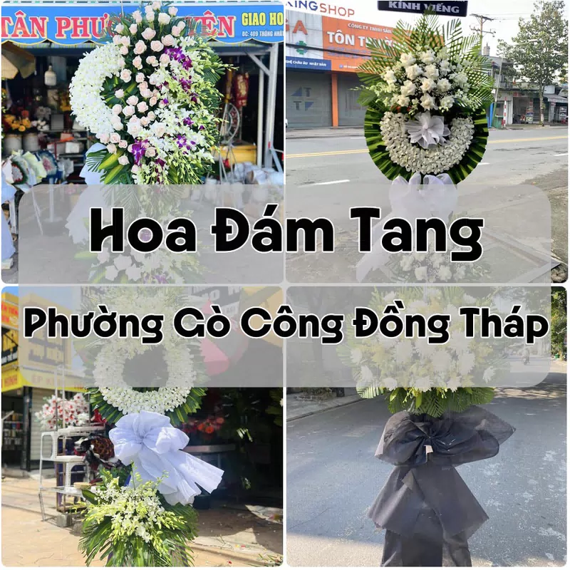 Đặt Hoa Đám Tang Phường Gò Công Đồng Tháp | Đặt Hoa Viếng