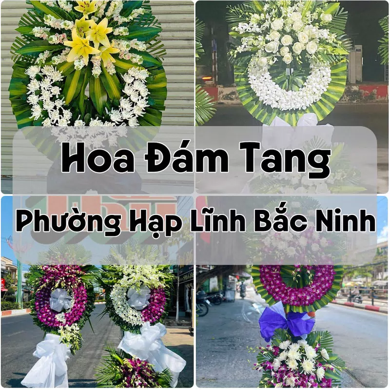 Đặt Hoa Đám Tang Phường Hạp Lĩnh Bắc Ninh | Giao Hoa Nhanh