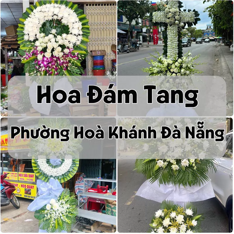Đặt Hoa Đám Tang Phường Hoà Khánh Đà Nẵng | Hoa Chia Buồn