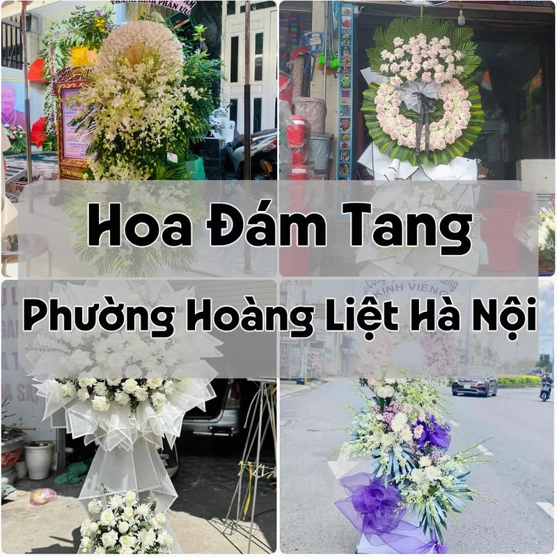 Đặt Hoa Đám Tang Phường Hoàng Liệt Hà Nội | Hoa Tang Lễ