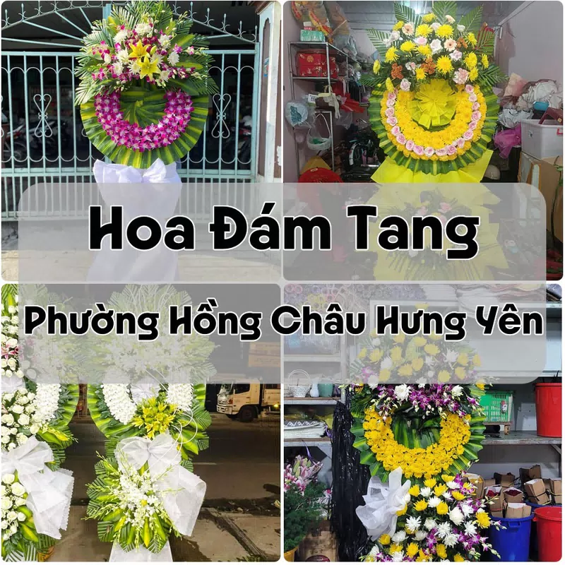 Đặt Hoa Đám Tang Phường Hồng Châu Hưng Yên | Hoa Chia Buồn