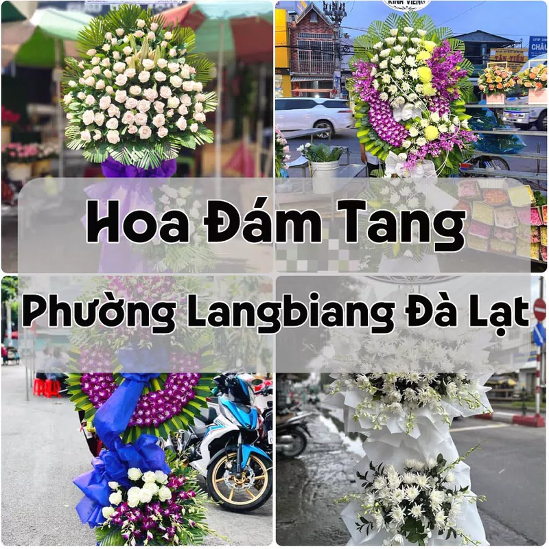 Đặt Hoa Đám Tang Phường Langbiang Đà Lạt | Hoa Tang Lễ