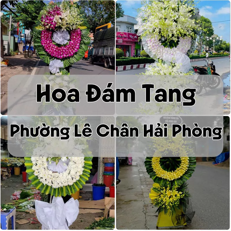 Đặt Hoa Đám Tang Phường Lê Chân Hải Phòng | Giao Hoa Nhanh