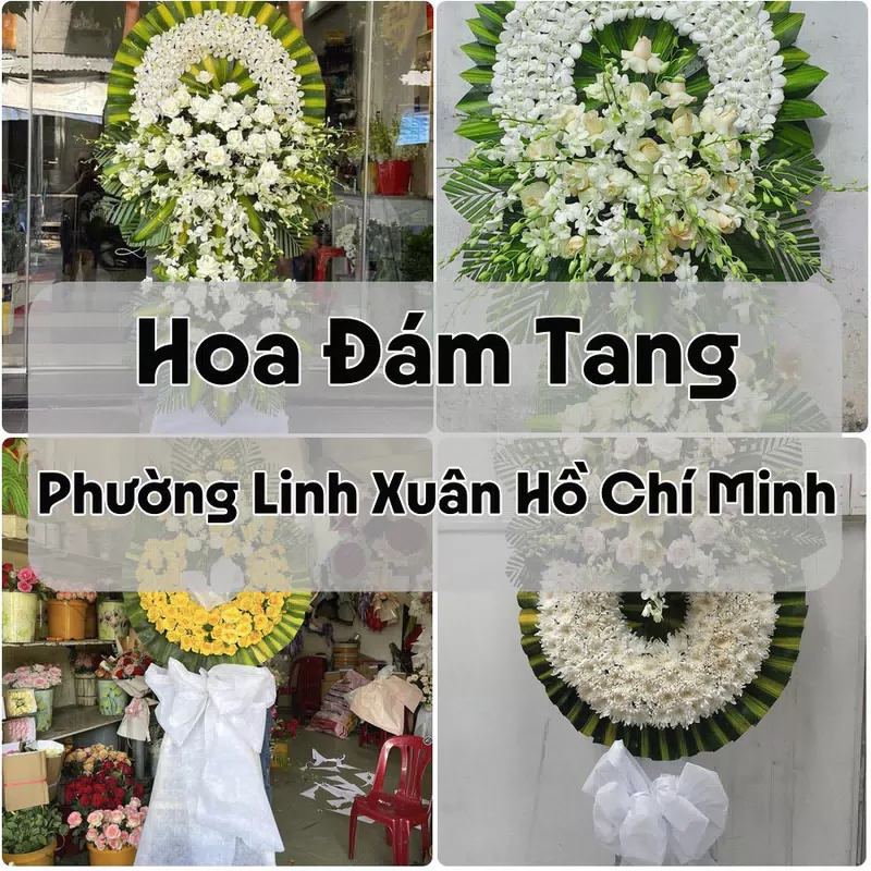 Đặt Hoa Đám Tang Phường Linh Xuân Hồ Chí Minh | Hoa Tang Lễ