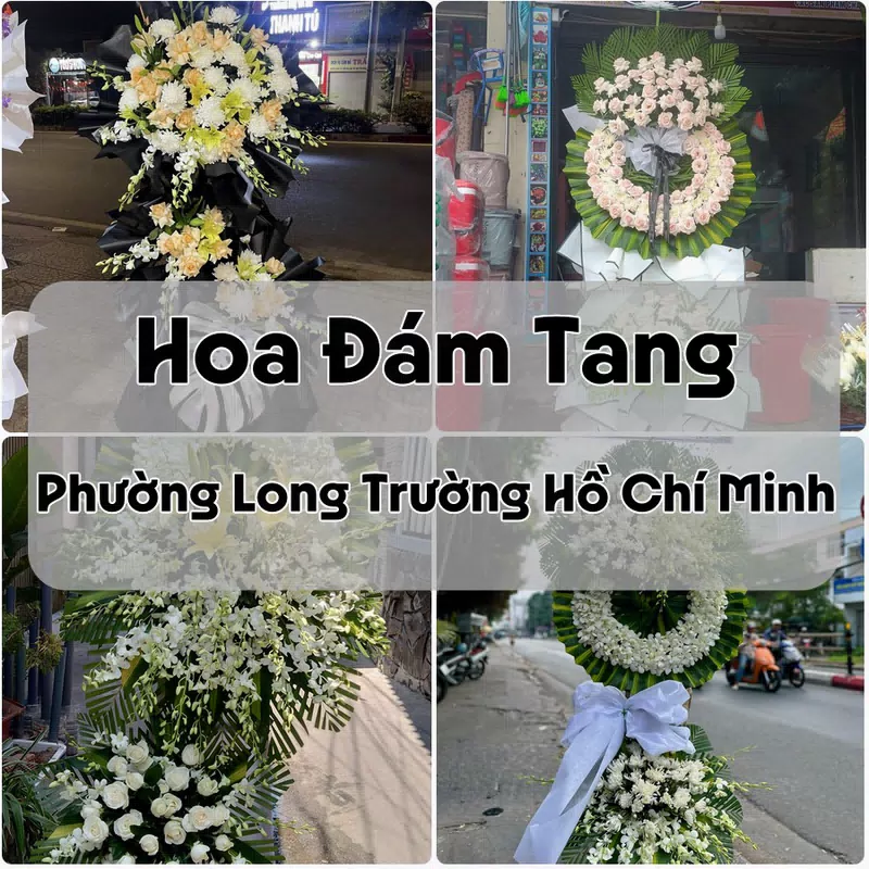 Đặt Hoa Đám Tang Phường Long Trường Hồ Chí Minh | Giao Hoa Nhanh