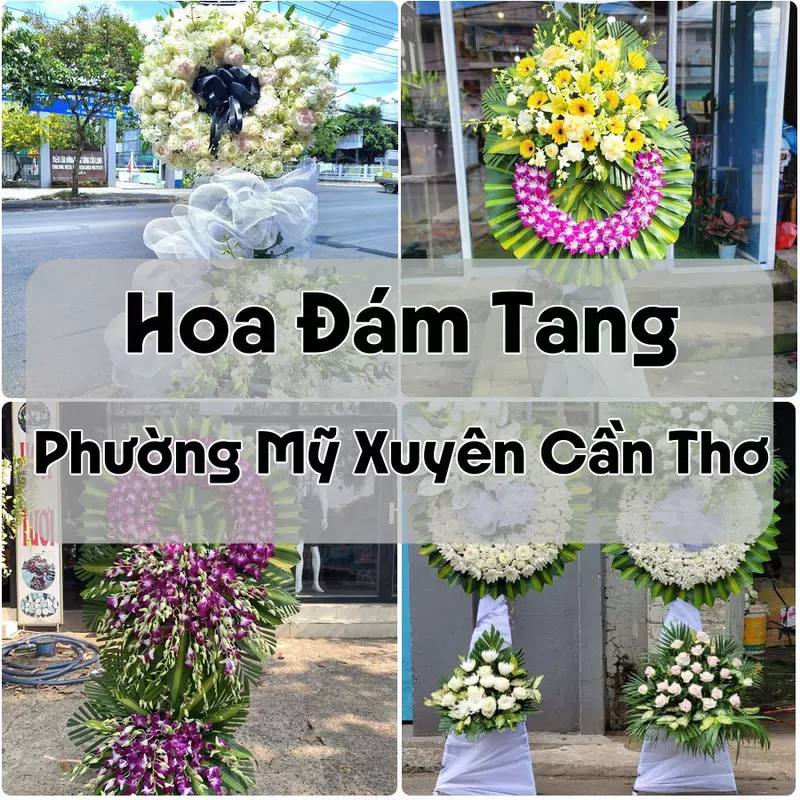 Đặt Hoa Đám Tang Phường Mỹ Xuyên Cần Thơ | Giao Hoa Nhanh