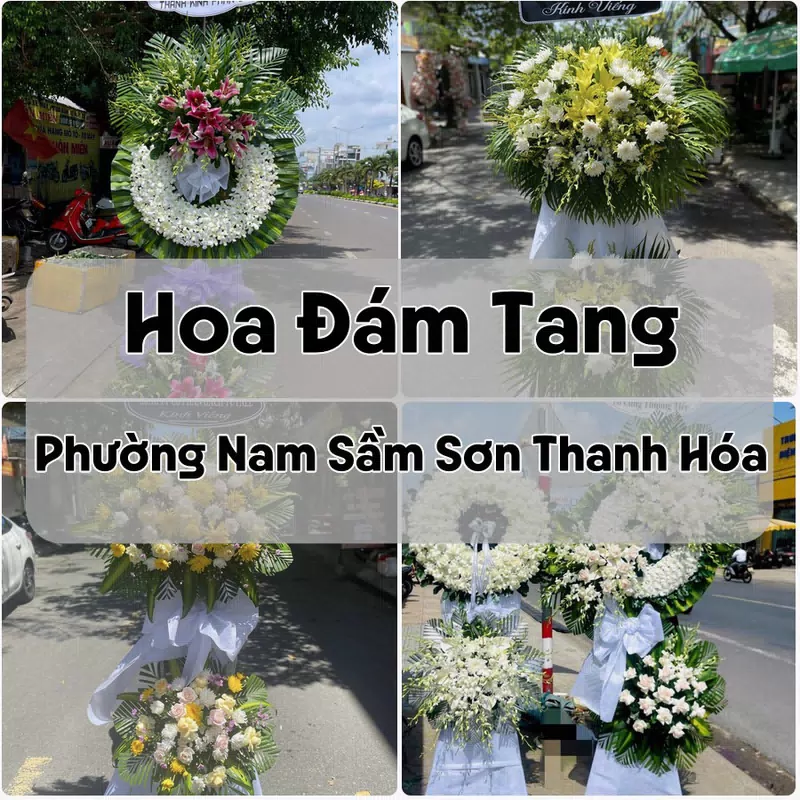 Đặt Hoa Đám Tang Phường Nam Sầm Sơn Thanh Hóa | Hoa Chia Buồn